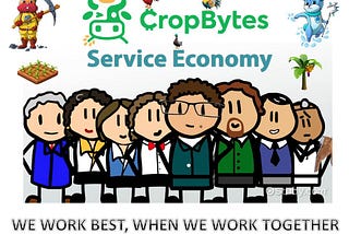 The Ultimate Update! CropBytes Tribute To Humanity : Service Economy