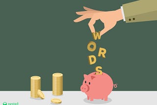 How Much Are Your Words Worth — Literally?