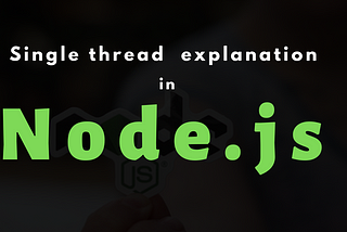 A single thread in Nodejs explained #Shorts