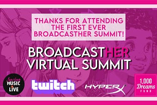 The 2020 BroadcastHER Virtual Summit