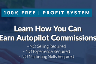 Earn Your First $100K With Autopilot Commission!