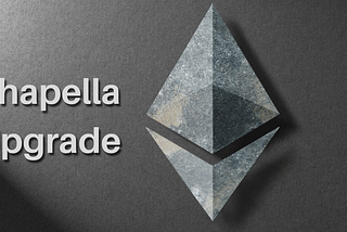 The Ethereum Shapella Upgrade: A New Era for Crypto Investors
