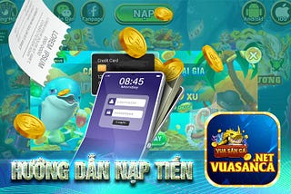 💥Nạp sms Vua Săn Cá — Hướng dẫn cách nạp nhanh chóng và an toàn
💥Bắt đầu bằng việc đăng nhập vào…