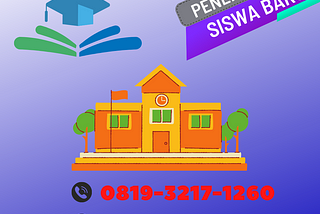 TERFAVORIT, Call/Wa 0819–3217–1260, PPDB Online di Ciledug