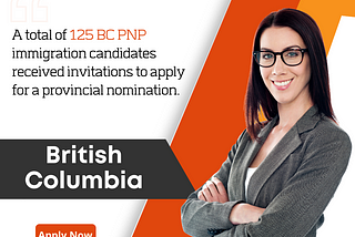 Look at the latest Provincial Nominee Program draw results in British Columbia and Alberta.