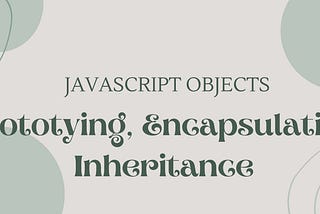 JavaScript Object: What You Need to Know