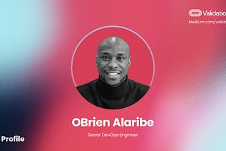 Team Profiles: OBrien Alaribe