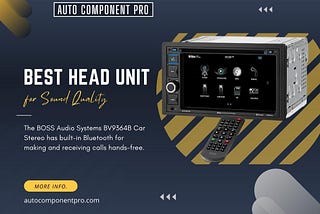 Best Head Units For Sound Quality