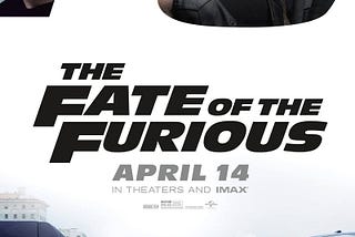 What I am Watching — The Fate of the Furious