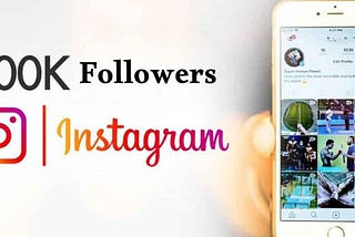 Proven Tricks To Get 100k Followers On Instagram