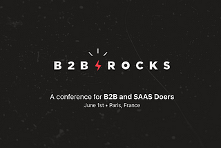 Unveiling (a part of) what I’m working on… B2B Rocks is back!