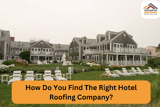 Hotel Roofing Company