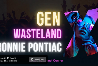 Generation Wasteland Livestream