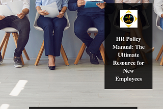 Importance of HR Policy Manual in 2022 |A Complete Guide|