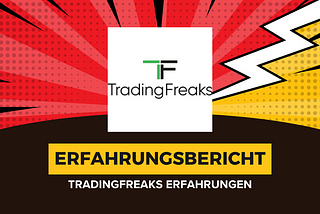 TradingFreaks: Erfahrungen, Kosten und Seriosität — Ein umfassender Überblick