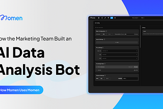 Internal Case Sharing: An AI Data Analysis Bot Built by Momen Marketing Team