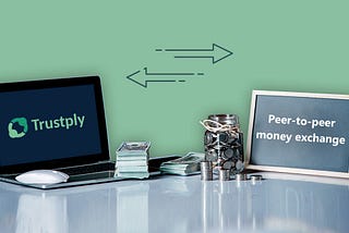 All you need about Peer to Peer (P2P) money transfer/exchange