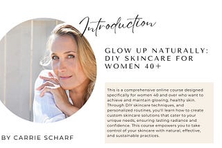 Glow Up Naturally: DIY Skincare for Women 40+