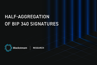 Half-Aggregation of BIP 340 Signatures