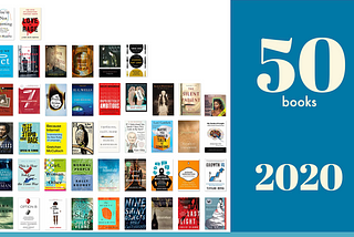 2020 Book Round-Up: The 50 Works I Read this Year