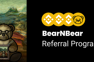 BearNBear Launches Referral Program