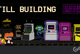 Still Building — GG DApp Project Update