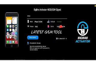 BigBroActivator MEID/GSM with Signal Latest Version