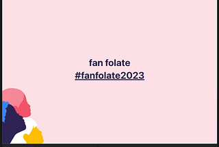 Fanfolate wat?