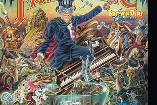 The front cover of Elton John’s 1975 album ‘Captain Fantastic and The Brown Dirt Cowboy
