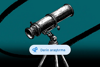 YZ ile Derin Araştırma (Deep Research) Nasıl Yapılır?