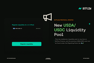 Bitflow Protocol Updates: New USDA/USDC Liquidity Pool