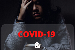 Battling Mental Health During COVID-19