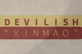 Devilish: Xinmao