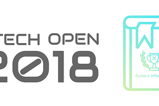 XTECH Open 2018 — Everything You Need To Know