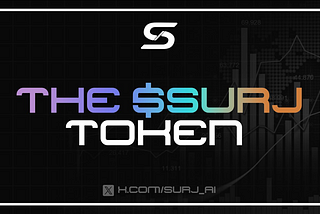 Deep dive into the $SURJ token, the core of the SURJ ecosystem