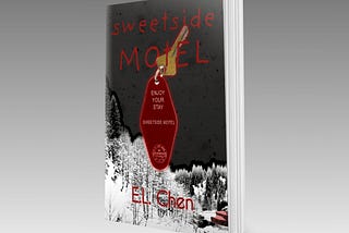 Announcing SWEETSIDE MOTEL by E.L. Chen