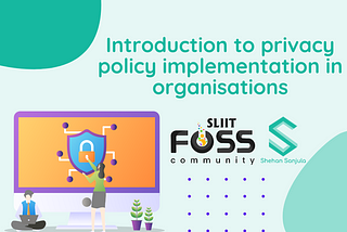 Introduction to privacy policy implementation in organisations