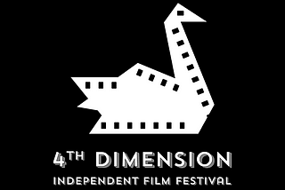 4th Dimension Independent Film Festival