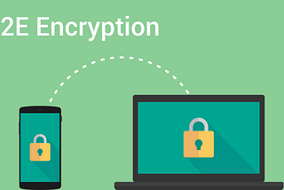 Deep diving into End-to-End Encryption (E2EE)🔐
