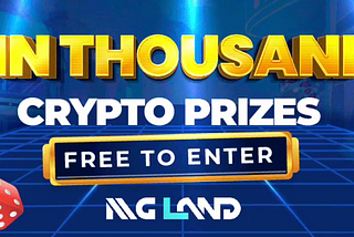 Win Thousands of Prizes with Crypto Raffle from MGLand!