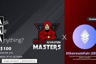 Ethereum Fair AMA Recap Crypto Revolution Masters