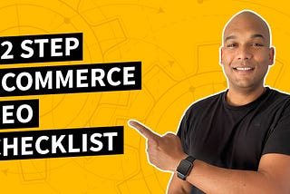 eCommerce SEO Checklist [12 Step Checklist]