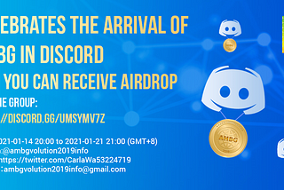 To celebrate the arrival of AMBG in Discord, you can receive airdrop.
