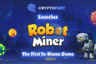 CryptoPunt Launches its First Originally Developed Game!