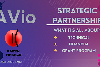 AVio and Kaizen Finance Announce Partnership to Support Web3 Projects and Startups