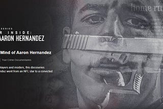 The Killer Inside: The Mind of Aaron Hernandez