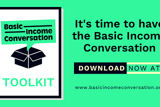 Launch of the Basic Income Conversation Toolkit