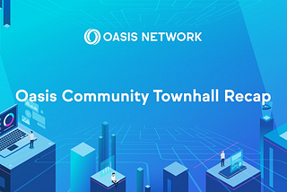 Recapitulación del Townhall de la comunidad de Oasis