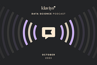 Klaviyo Data Science Podcast EP 40 | Platform Abuse and Misuse