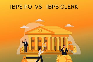 IBPS PO and Clerk Exam Strategies for Success